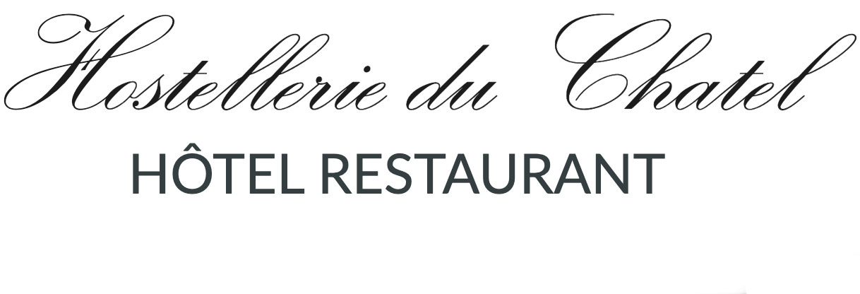 HOSTELLERIE LE CHÂTEL