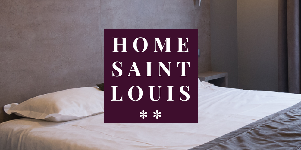 HÔTEL LE HOME SAINT-LOUIS