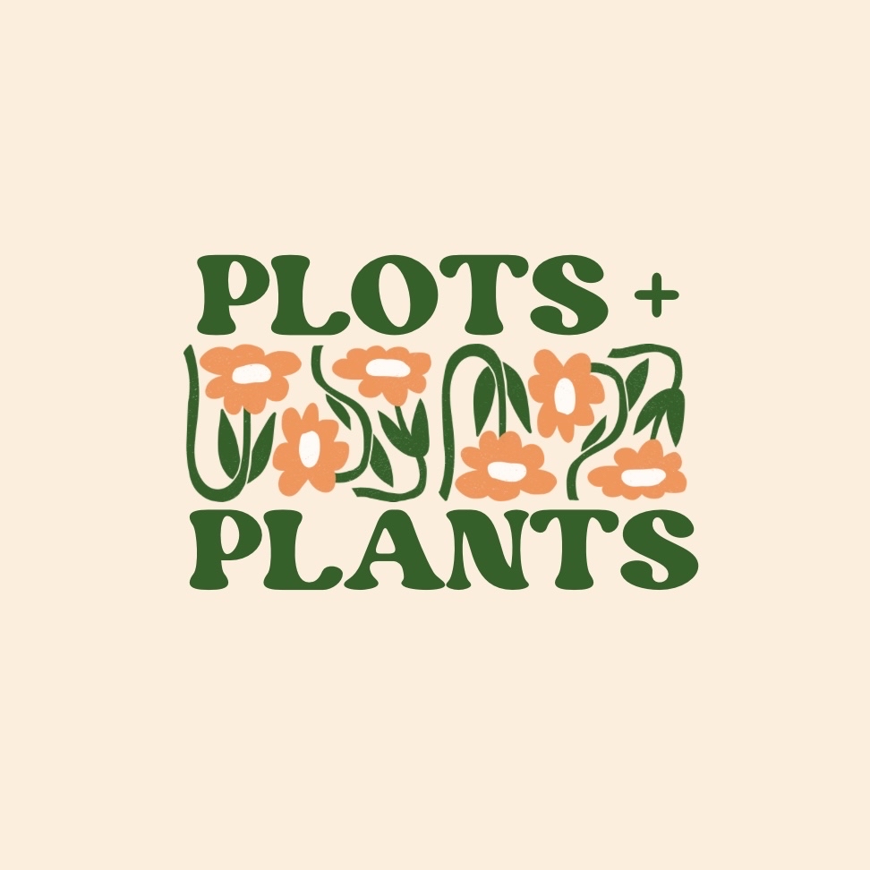 Plots & Plants