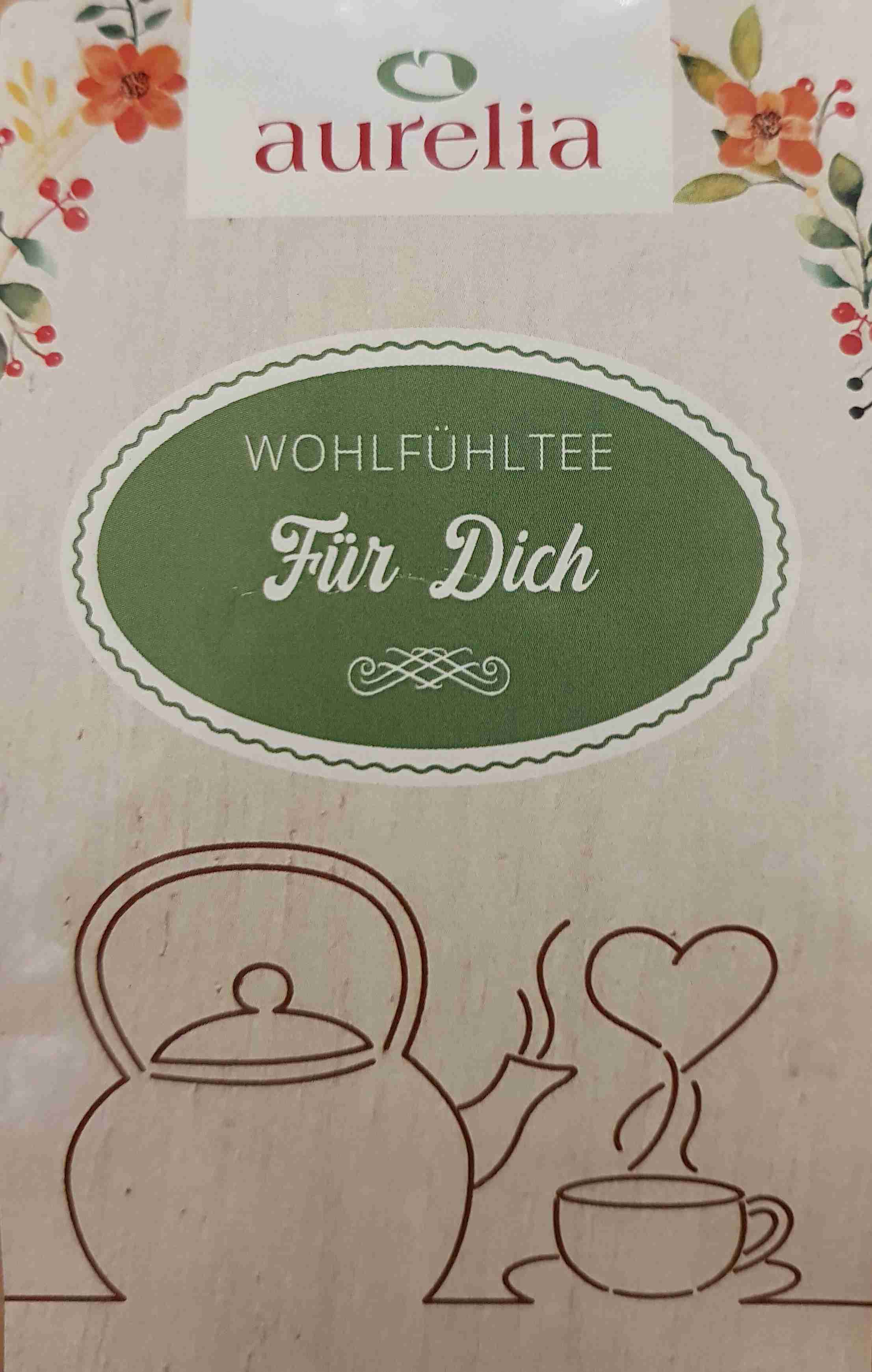 Wohlfühltee Für Dich
