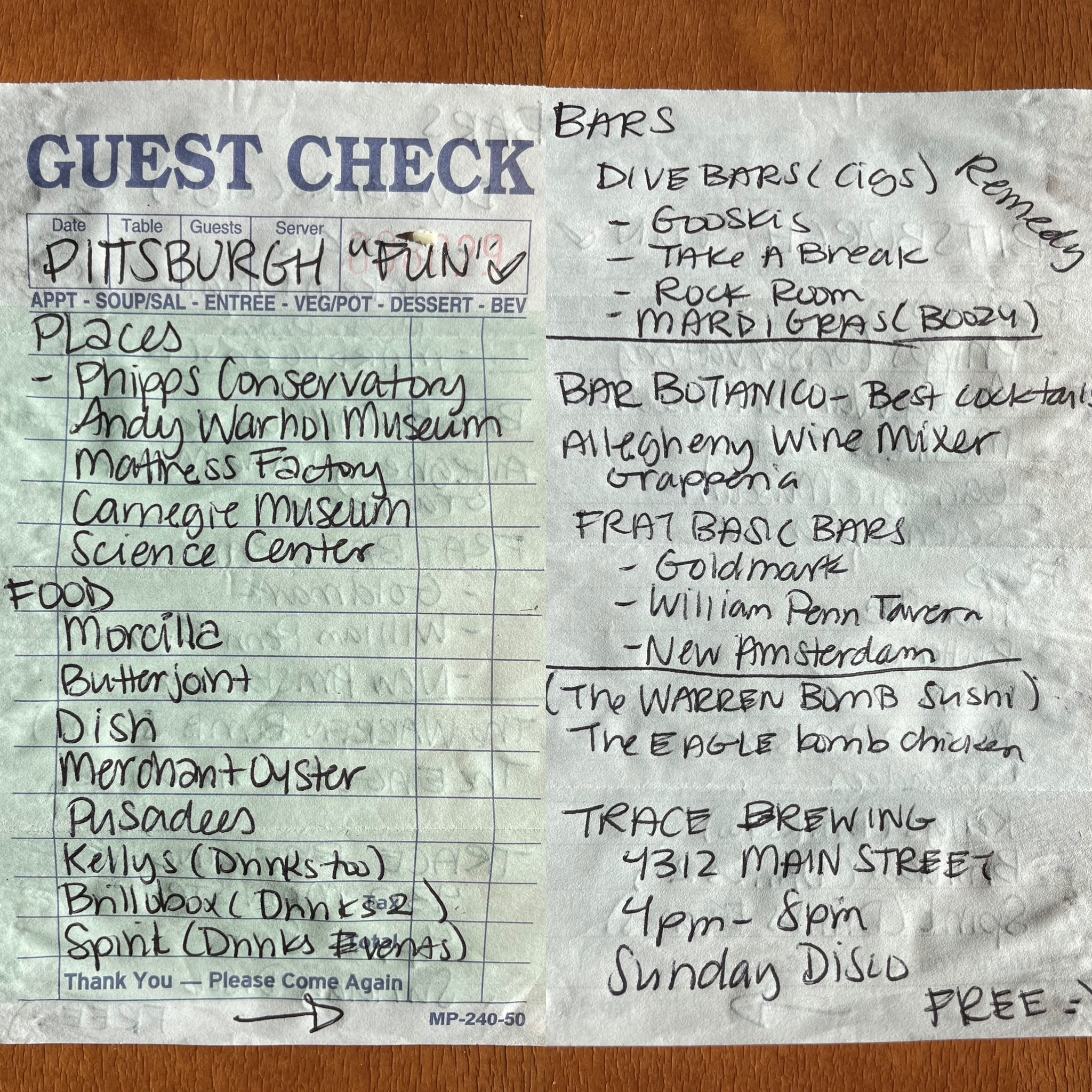 When we told our server we were visiting from out of town, she came back with this entire list of local attractions :)