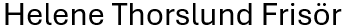 Helene Thorslund Frisör