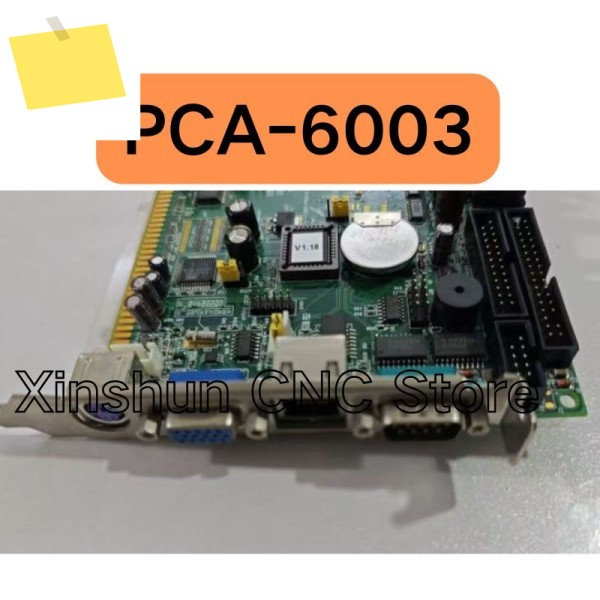 중고 PCA-6003 REV.A1 마더보드 단일 포트 테스트 OK 제품 이미지