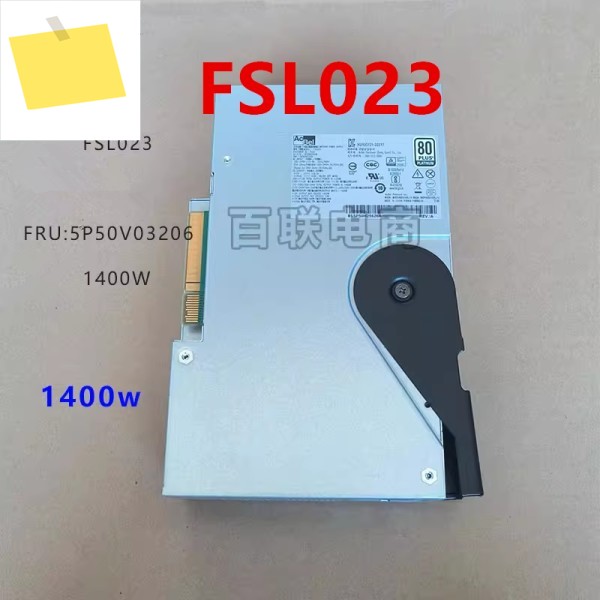 LENOVO P7 P8 1400W 5P50V03206 FSL023용 새 원본 전원 공급 장치 제품 이미지