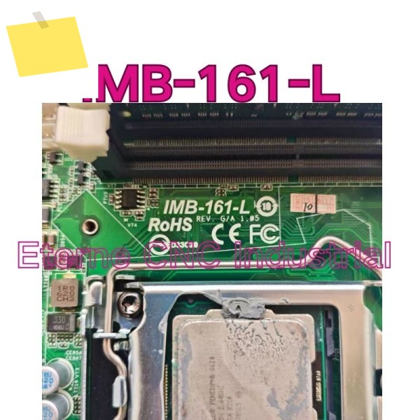 중고 IMB-161-L REV. GA 1.05 산업용 제어 마더보드는 테스트를 거쳤으며 빠르게 되었습니다. 제품 이미지