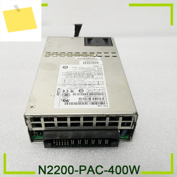 전원 공급 장치 400W 완전히 테스트됨 N2200-PAC-400W 제품 이미지