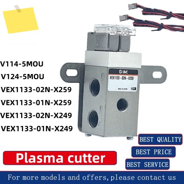 VEX1133-02N-X259 X249 V114-5MOU 새제품 SMC 플라즈마 커터 캇타 카타 제품 이미지