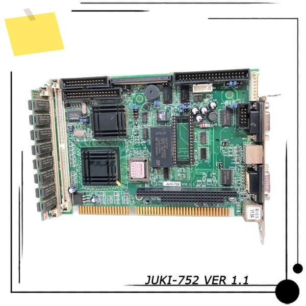 JUKI-752 VER 1.1 반길이 산업용 제어 장비 마더보드 전 완벽한 테스트 제품 이미지