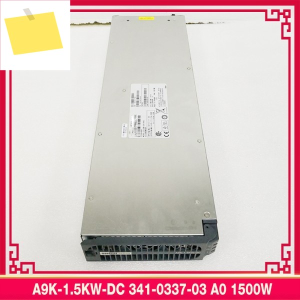 CISCO 전원 공급 장치용 A9K-1.5KW-DC 341-0337-03 A0 1500W 완전히 테스트됨 제품 이미지