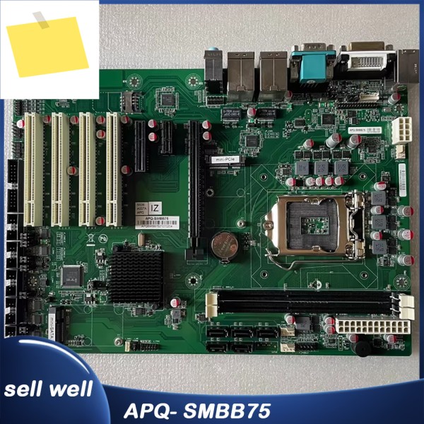 듀얼 네트워크 포트 GA+HMDI+DVI-D APQ-SMBB75를 갖춘 산업용 마더보드 제품 이미지