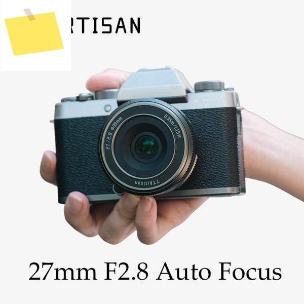 TTArtisan 오토 포커스 27mm F2.8 카메라 렌즈 후지 X 소니 E 니콘 Z 마운트 STM APS-C 아이 프리서프레션 XA7 XT100 용 제품 이미지