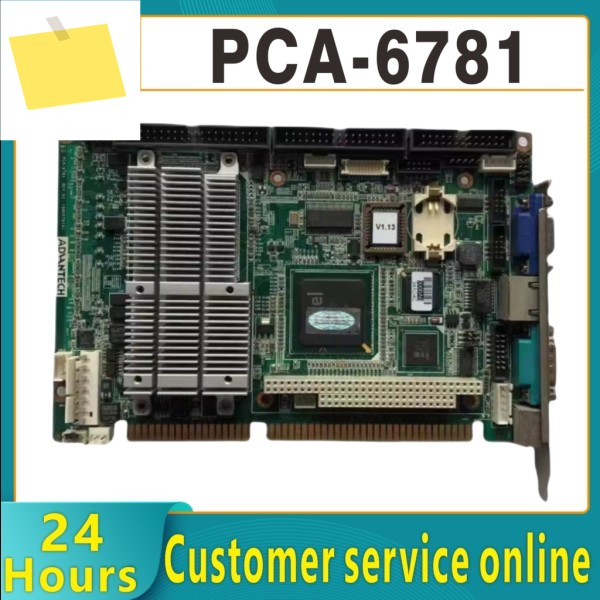100% 테스트 PCA-6781VE REV.A1 완료 및 신속 제품 이미지