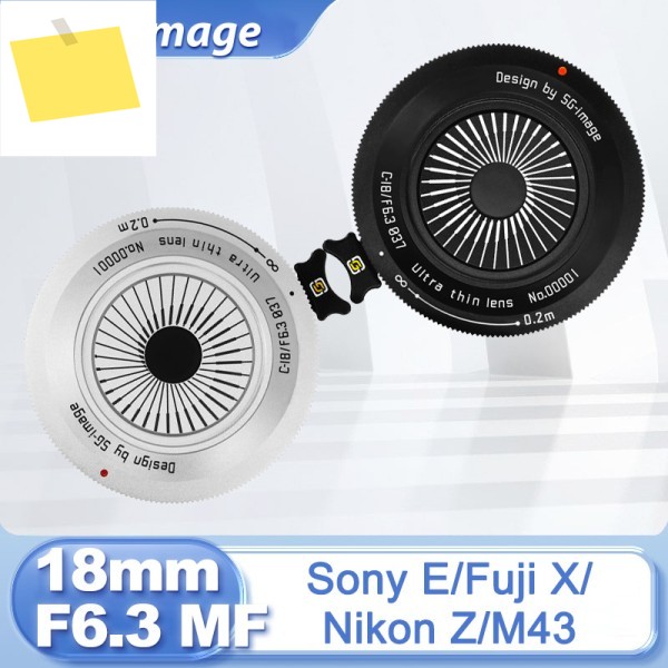 SG Image 18mm F6.3 APS-C 수동 초점 MF 프라임 렌즈 미러리스 카메라용 니콘 Z 소니 E M43 Mft 후지 X XT20 ZVE 제품 이미지