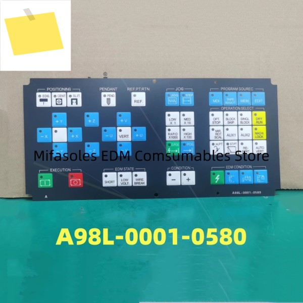 1PCS EDM 패널 판넬 판네루 멤브레인 A98L-0001-0580 키패드 버튼 팬욱 CNC 와이어 컷 머신용 오퍼레이터 제품 이미지