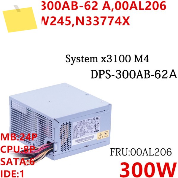 X3100 M4 M5 전원 공급 장치 DPS-300AB-62 A 00AL206 N33774X 용 새 원본 PSU 제품 이미지