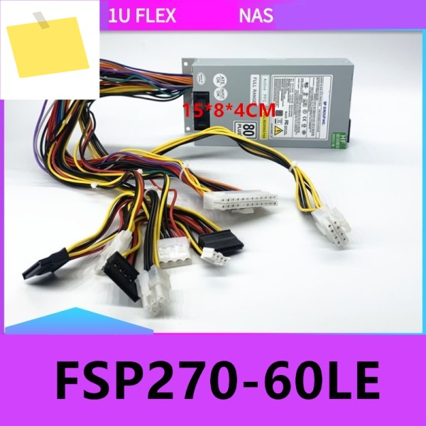 FSP ITX FLEX CP5141 E200 IBM 소형 1U 정격 270W 피크 350W 전원 공급 장치 FSP270-60LE 용 새 원본 PSU 제품 이미지