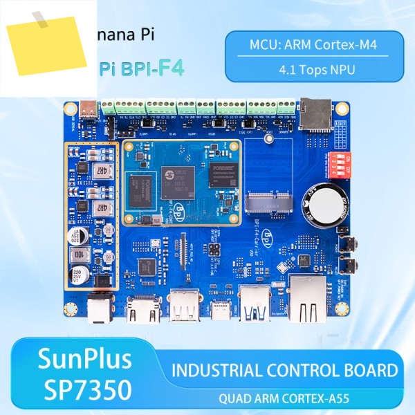 바나나 파이 BPI-F4 산업용 보드 - 쿼드 A55 및 M4 코어가 탑재된 Sunplus SP7350 + AI 엣지 컴퓨팅4.1 TOPS NPU 제품 이미지