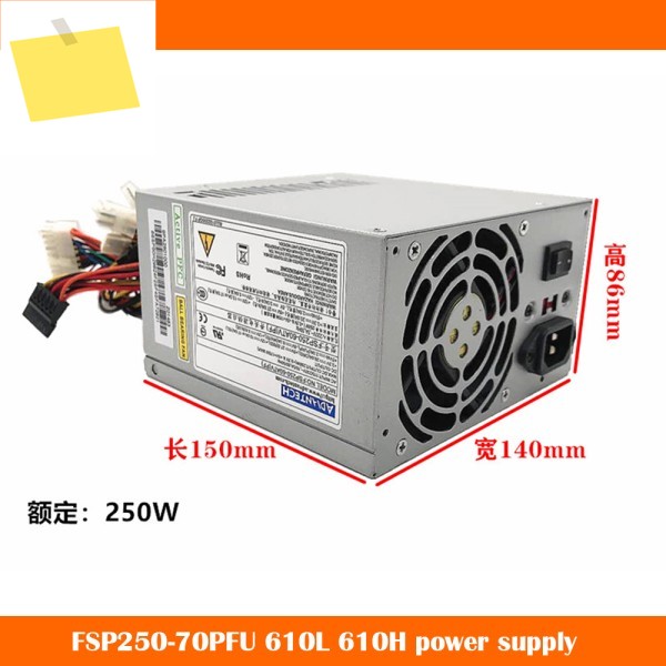 FSP250-70PFU 610L 산업용 컴퓨터 전원 공급 장치 정격 250W 용 원본은 전에 완전히 테스트됩니다. 제품 이미지