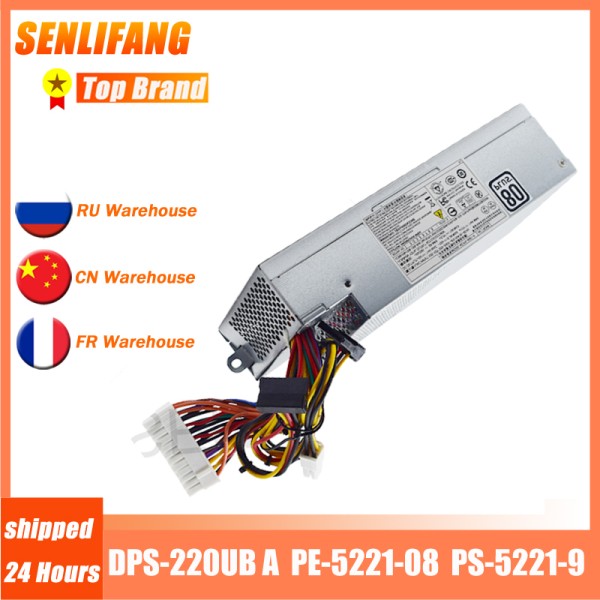 PS-5221-9 A ITX HU220NS-00 220W PSU 전원 공급 장치, 델 3647 660S V270S D06S 용 제품 이미지