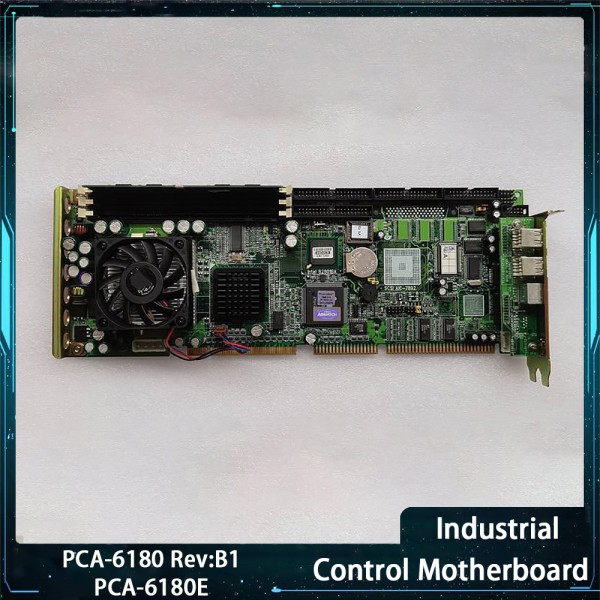 CPU 메모리 팬이 포함된 PCA-6180 Rev:B1 산업용 제어 마더보드 제품 이미지