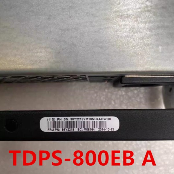 IBM V5000 800W TDPS-800EB A 98Y2218 00WK807용 거의 새 원본 전원 공급 장치 제품 이미지