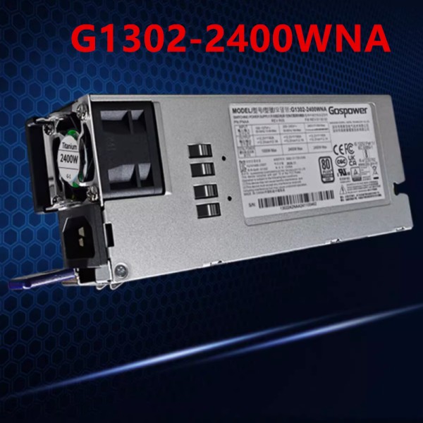 GOSPOWER 2400W G1302-2400WNA용 새 원본 전원 공급 장치 제품 이미지