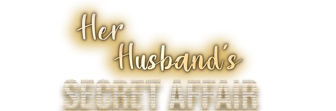 Her Husband's Secret Affair