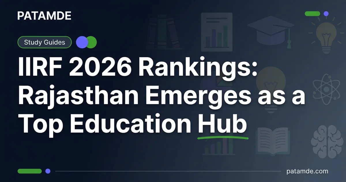 IIRF 2026 Rankings: Rajasthan Emerges as a Top Education Hub