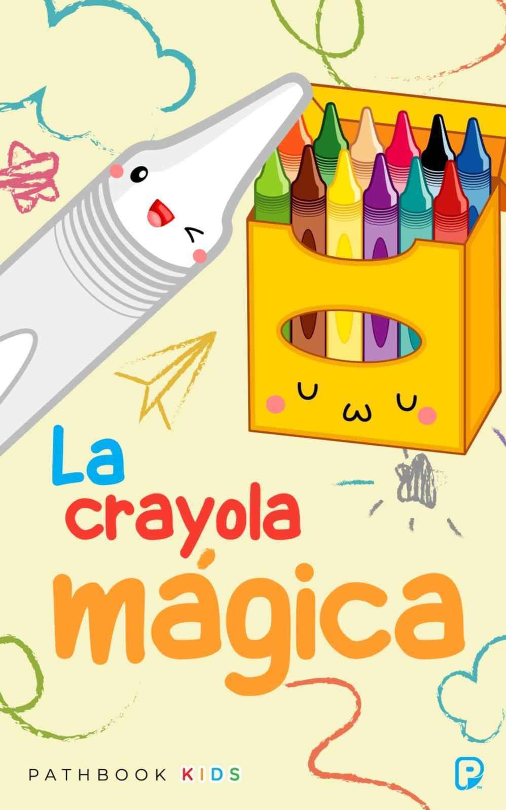 La crayola mágica