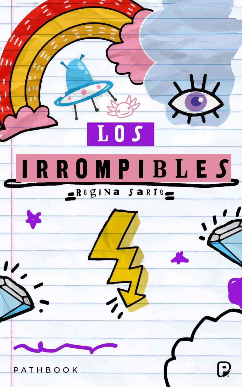 Los Irrompibles