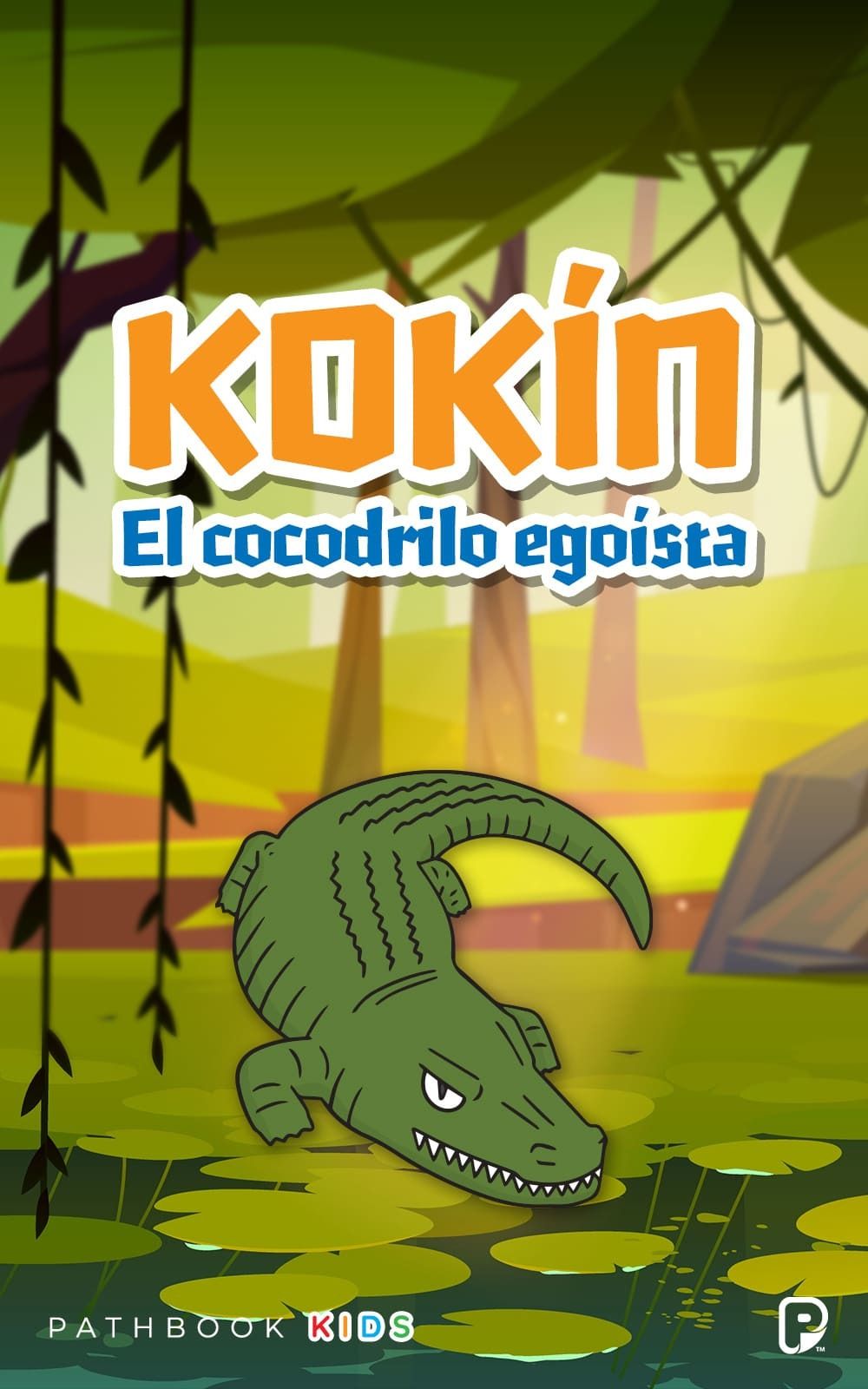 Kokín, el cocodrilo egoísta