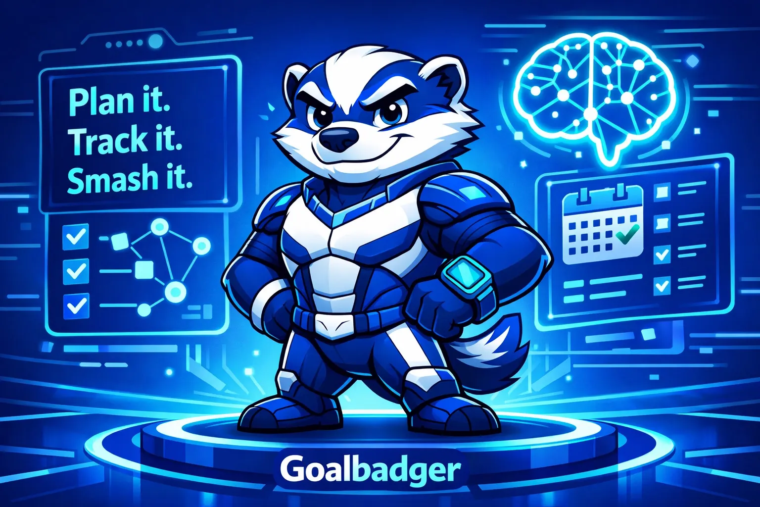 A digital mascot badger in futuristic armor stands confidently on a platform, surrounded by virtual interface graphics. The GOALBADGER logo and slogan 'Plan it! Track it! Smash it!' are prominently displayed.