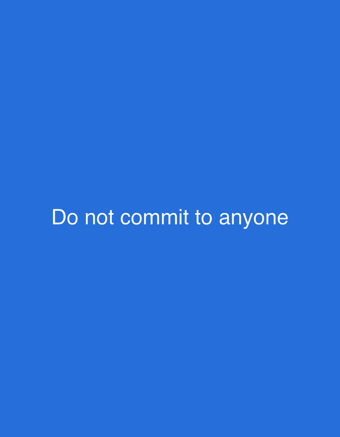 The image is a plain blue background with white text that reads "Do not commit to anyone." There is no discernible location in the city of Kabong, Nigeria, as the image is a digital graphic and not a photograph of a real-world scene.