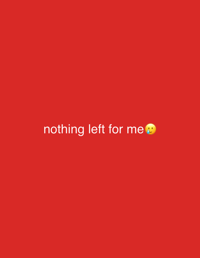 A solid red background dominates the image. Centered towards the lower part of the frame, the text "nothing left for me" is displayed in a simple, sans-serif font. To the right of the phrase, a slightly teary-eyed smiling emoji is placed, adding a layer of complexity to the message. The stark contrast between the red background and the white text ensures clear visibility.