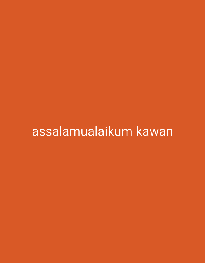 The image is a digital graphic with a solid orange background. White text is centered on the screen. The text reads "assalamualaikum kawan". There are no people, objects, or discernible environmental features present in the image. The text is in a simple, sans-serif font. The location in the city of Ngablak, Indonesia, is not specified or discernible from the image.