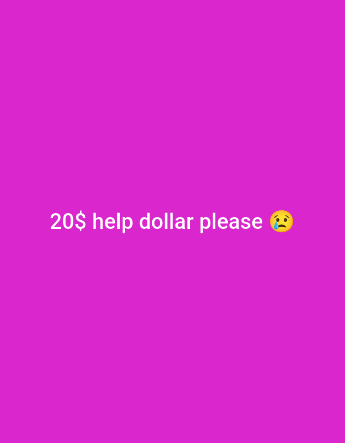The image displays a plain, vibrant pink background. White text overlaid on the background reads "20$ help dollar please". To the right of the text is a crying face emoji. There is no information about the city of Dobra Krynytsia, Ukraine, or any people, subjects, objects, or actions depicted in the image.