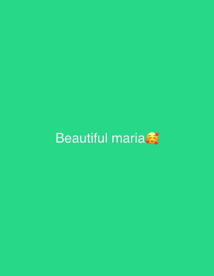 The image is a green background with the text "Beautiful maria 🥰" centered on the screen. There is no indication of any location, including Mararaba, Nigeria.
