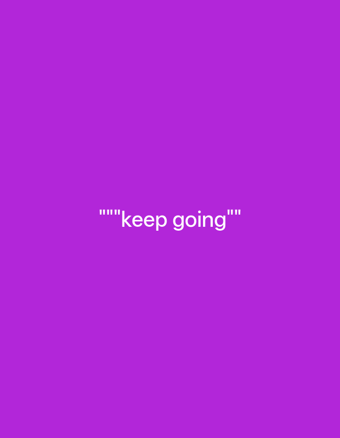 This is a vertical, full-frame, image of text on a solid purple background. The text, "Keep going," is in white, sans-serif font and appears in the lower-middle section of the frame. The purple background is a vibrant, solid color, with no discernible features or depth. The image is devoid of any people, objects, or setting details, and thus no activity or event is taking place. The emotional tone is neutral, as the image is simply text on a colored background. There are no visible details suggesting time of day, weather, or specific location, beyond the provided context of Payagaboh, Indonesia. The only discernible element is the text itself, presented clearly against the monochrome backdrop.