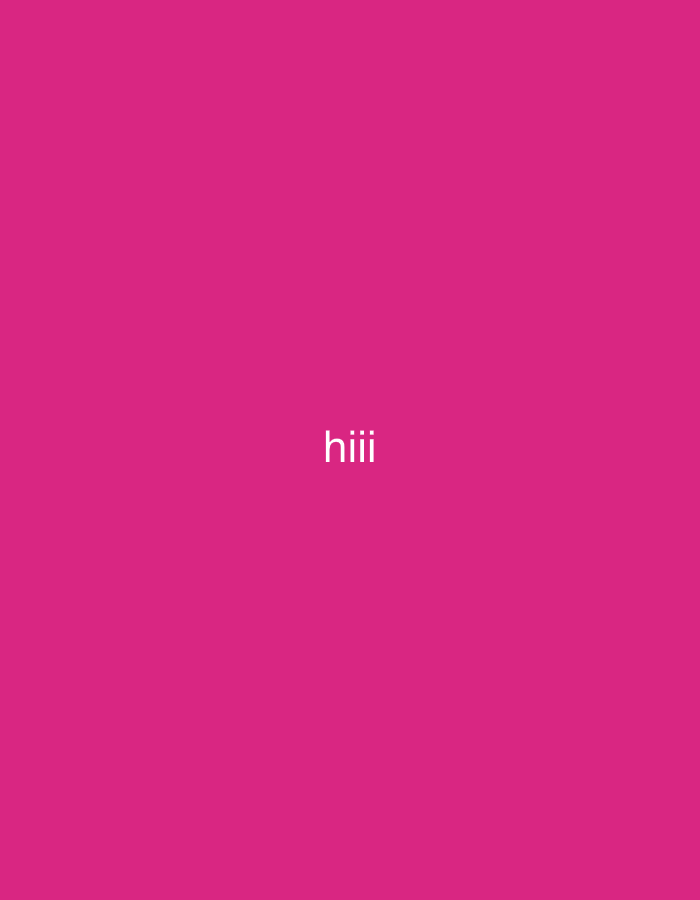 The image is a solid pink background with the word "hiii" written in white text in the center. There is no discernible city or location information within the image itself.