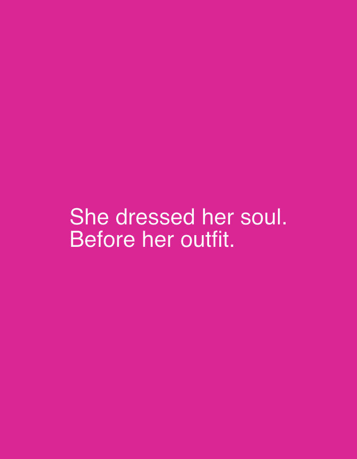 The image contains text on a solid magenta background. The text reads: "She dressed her soul. Before her outfit." There is no discernible location in Pazardzhik, Bulgaria.