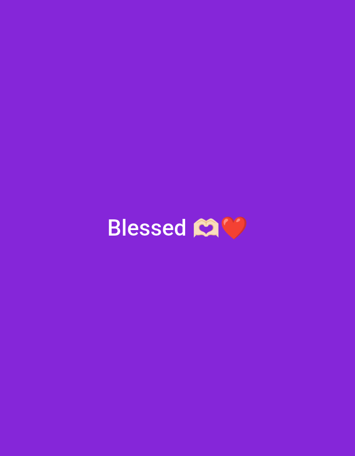 The image is a graphic on a solid purple background. In the center of the image, the word "Blessed" is written in white. To the right of the word, there is a "heart hands" emoji followed by a red heart emoji.