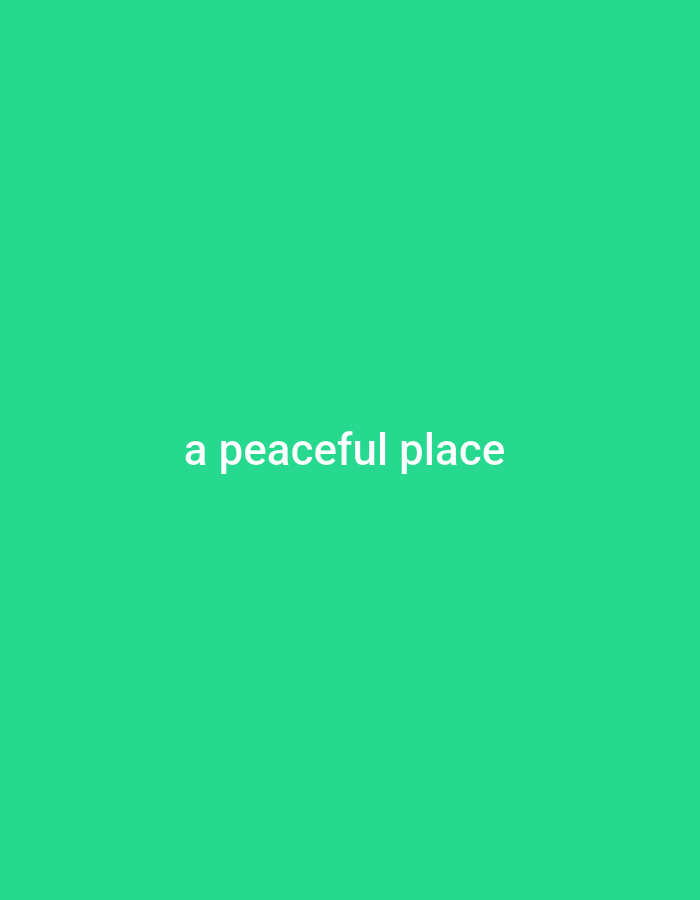 The image is a simple, minimalist graphic with a solid, vibrant green background. Centered on the background in white, sans-serif text are the words "a peaceful place". There is no discernible location in Gboko, Nigeria, or any other urban or natural setting depicted. The image is purely typographic.