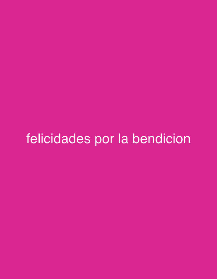 The image features white text centered on a vibrant, solid magenta-pink background. The text reads "felicidades por la bendicion." This Spanish phrase translates to "congratulations for the blessing."
The image itself does not depict any specific subjects, objects, or a detailed scene; it is a purely textual message overlaying a colored background. No specific activity or event is taking place within the visual frame, other than the presentation of this congratulatory message.
Notable details include the bold and cheerful choice of the magenta-pink background color, which contrasts with the white text to make the message stand out. The sentiment conveyed by the text is positive and celebratory, typically used to offer congratulations for a significant and fortunate event, such as the birth of a child, a marriage, or another form of good fortune. The Spanish language of the text is consistent with the provided location context of Buenos Aires, Argentina.