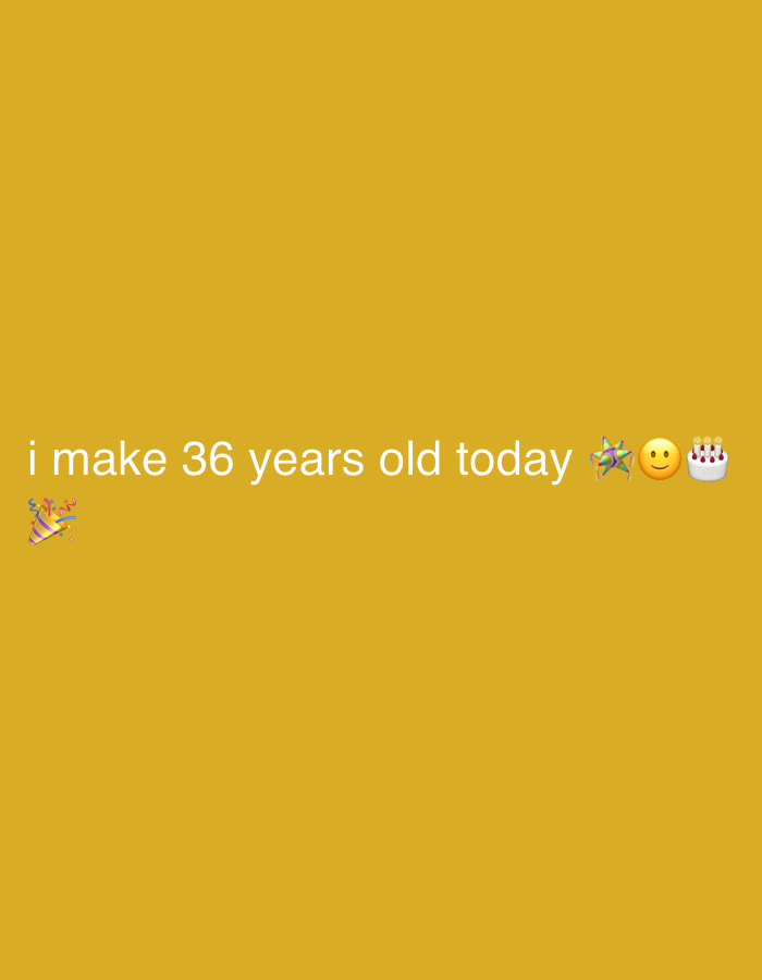 This digital graphic is situated in Buenos Aires, Argentina. The image displays a solid mustard yellow background. White, lowercase sans-serif text, "i make 36 years old today," is horizontally positioned in the lower-middle section. To the immediate left of this text, a party popper emoji (🎉) with streamers and confetti is visible. To the right of the text, three additional emojis are present: a multi-colored, star-shaped piñata (🪅), a yellow grinning face (😀), and a white, round birthday cake (🎂) topped with colorful sprinkles and a single lit candle. No physical people, objects, or environmental features of a city are depicted within the graphic itself.