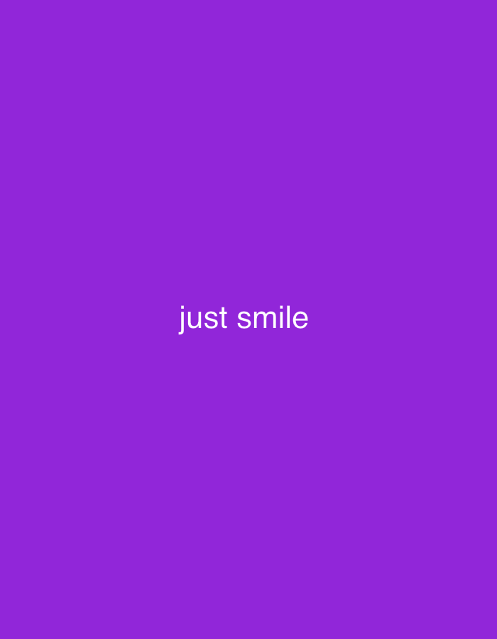 The image is a simple, minimalist graphic with a solid purple background. Centered on the background is the text "just smile" in white, sans-serif font. There are no people, objects, or discernible environmental elements present. The image is a static graphic and does not depict any location in Сокуры, Russia or any other geographical area.
