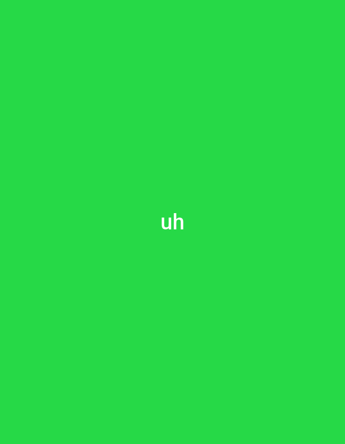 The image displays a solid, bright green background. Centered horizontally and vertically on this green field is the text "uh" written in white, lowercase letters. There are no other subjects, objects, or activities depicted in the image. No specific location cues, time of day, or weather conditions are visible.