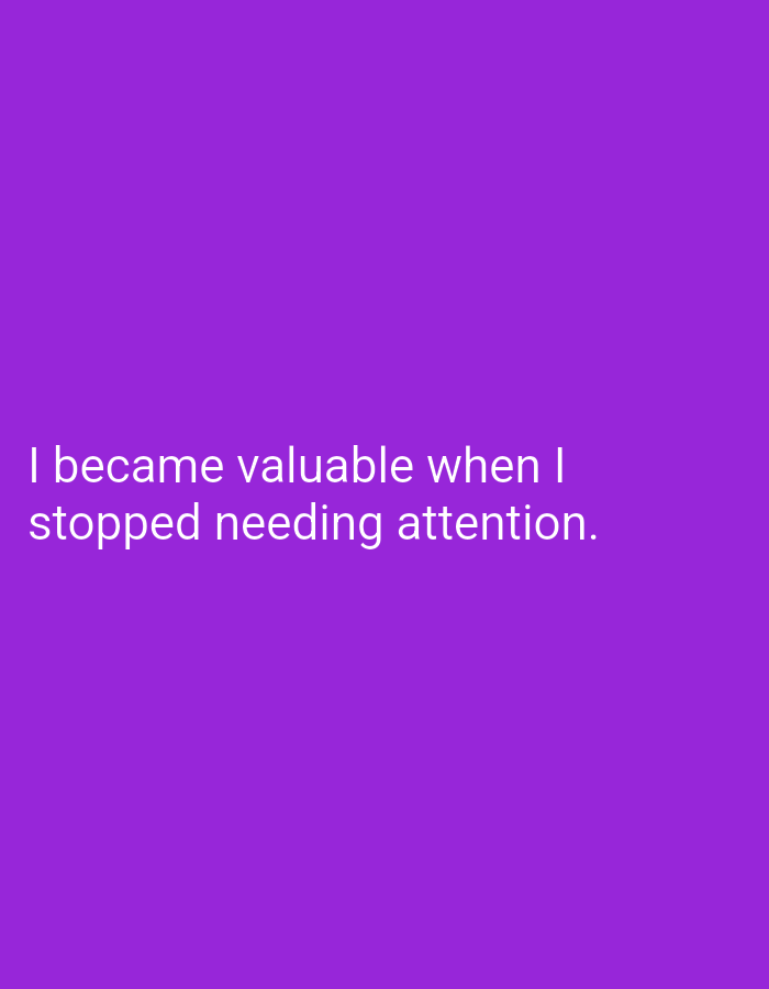 The image is a digital graphic with a solid purple background. White text is superimposed on the lower portion of the image, reading: "I became valuable when I stopped needing attention." There is no discernible location in Mansehra, Pakistan, or any other specific geographical context present in the image. The image contains no people, subjects, or objects other than the text.