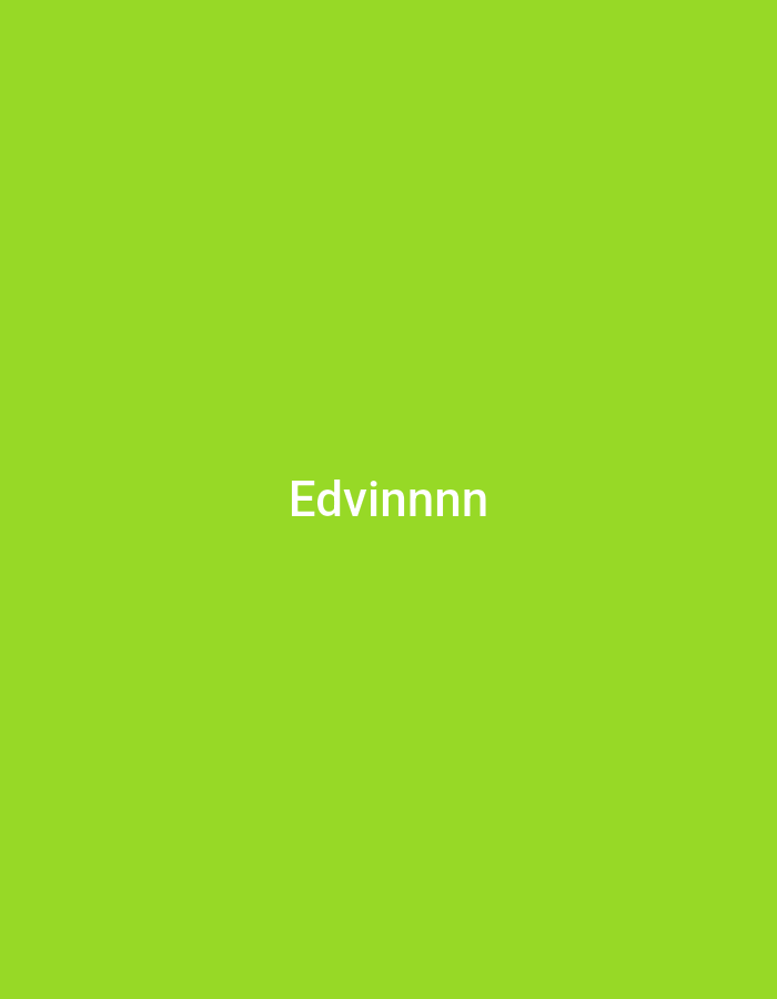 The image is a solid green background with the word "Edvinnnnn" in white text in the center. There is no other information to determine a location in Yerevan, Armenia or any people, subjects, objects, actions, or interactions.