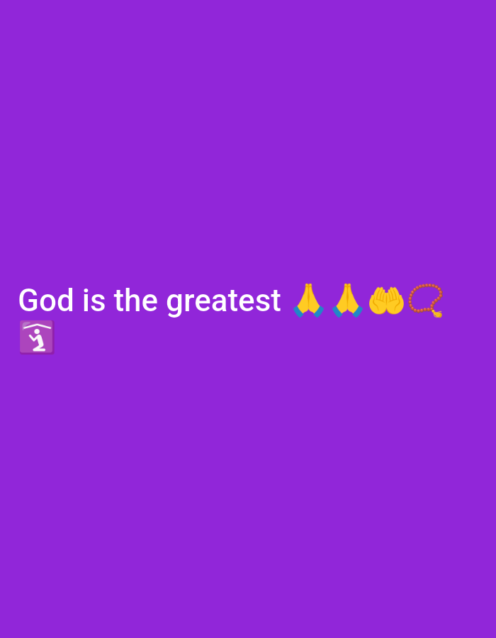The image shows the text "God is the greatest" displayed in white font against a solid purple background. To the left of the text, there is an emoji of a person in a running or jumping pose. To the right of the text, there are three emojis: two praying hands emojis and a rosary emoji. The image does not contain any information that would indicate its location in Jos, Nigeria, or any specific environmental details.