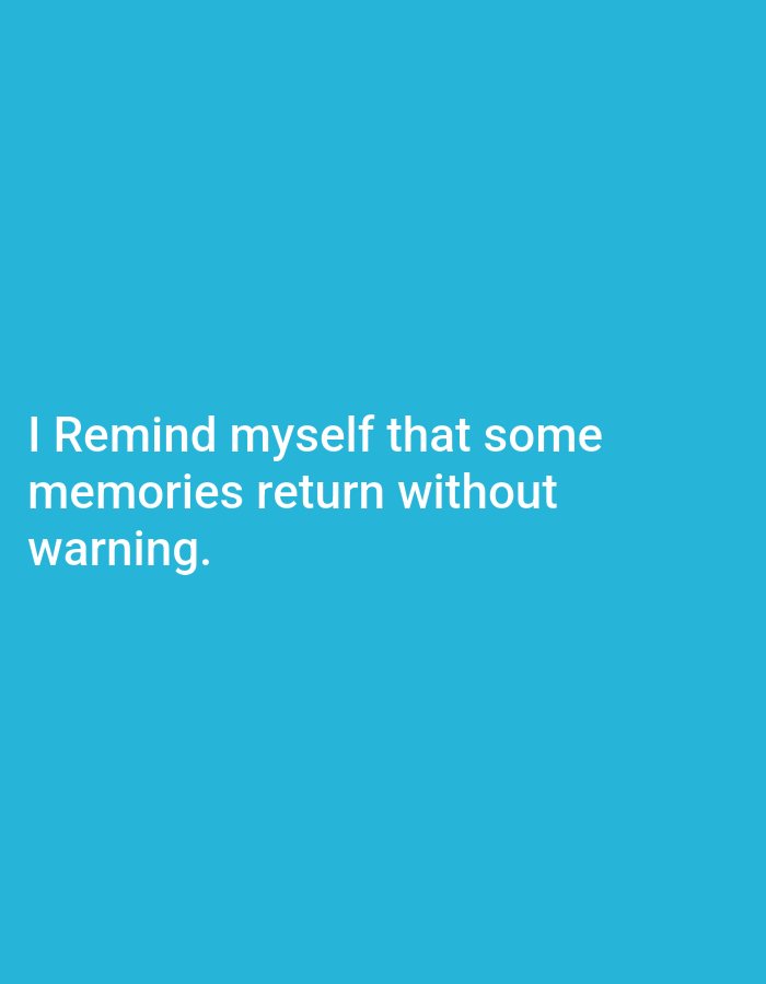 The image is a close-up, medium shot of text on a solid blue background. The text reads: "I Remind myself that some memories return without warning." There are no people, objects, or environmental details visible. The location of Genteng, Indonesia, is not present in the image.